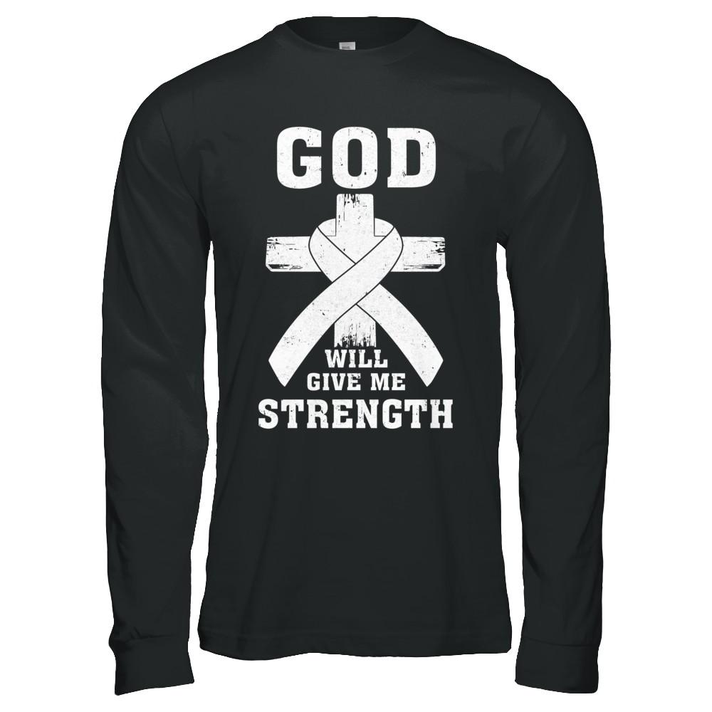 God Will Give Me Strength Clear Lung Cancer Gift-T-Shirt & Hoodie-Long Sleeve T-Shirt-Black
