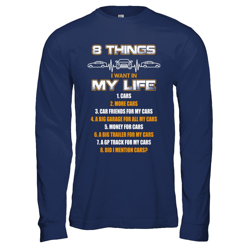 08 Things I Want In My Life Car Drift-T-Shirt & Hoodie-Long Sleeve T-Shirt-Navy