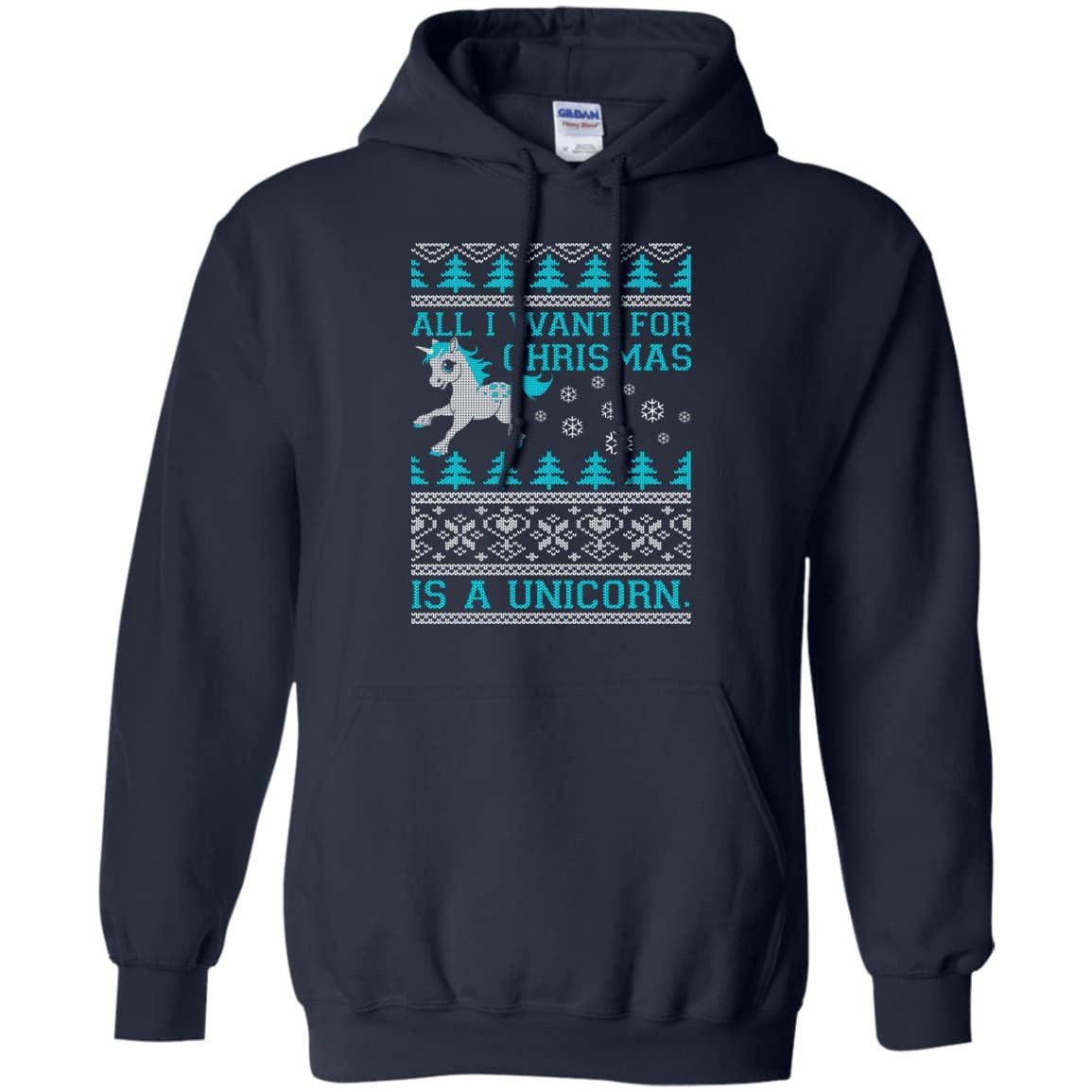 All I Want For Christmas Is A Unicorn Sweater-T-Shirt & Hoodie-Pullover Hoodie-Navy