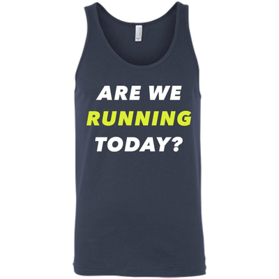 ARE WE RUNNING TODAY?-T-Shirt & Hoodie-Unisex Tank-Navy