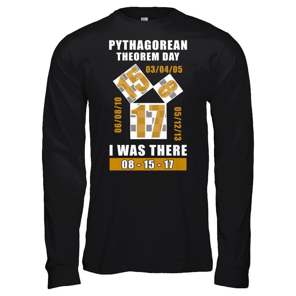 Pythagorean Theorem Day I Was There 8-15-17-T-Shirt & Hoodie-Long Sleeve T-Shirt-Black