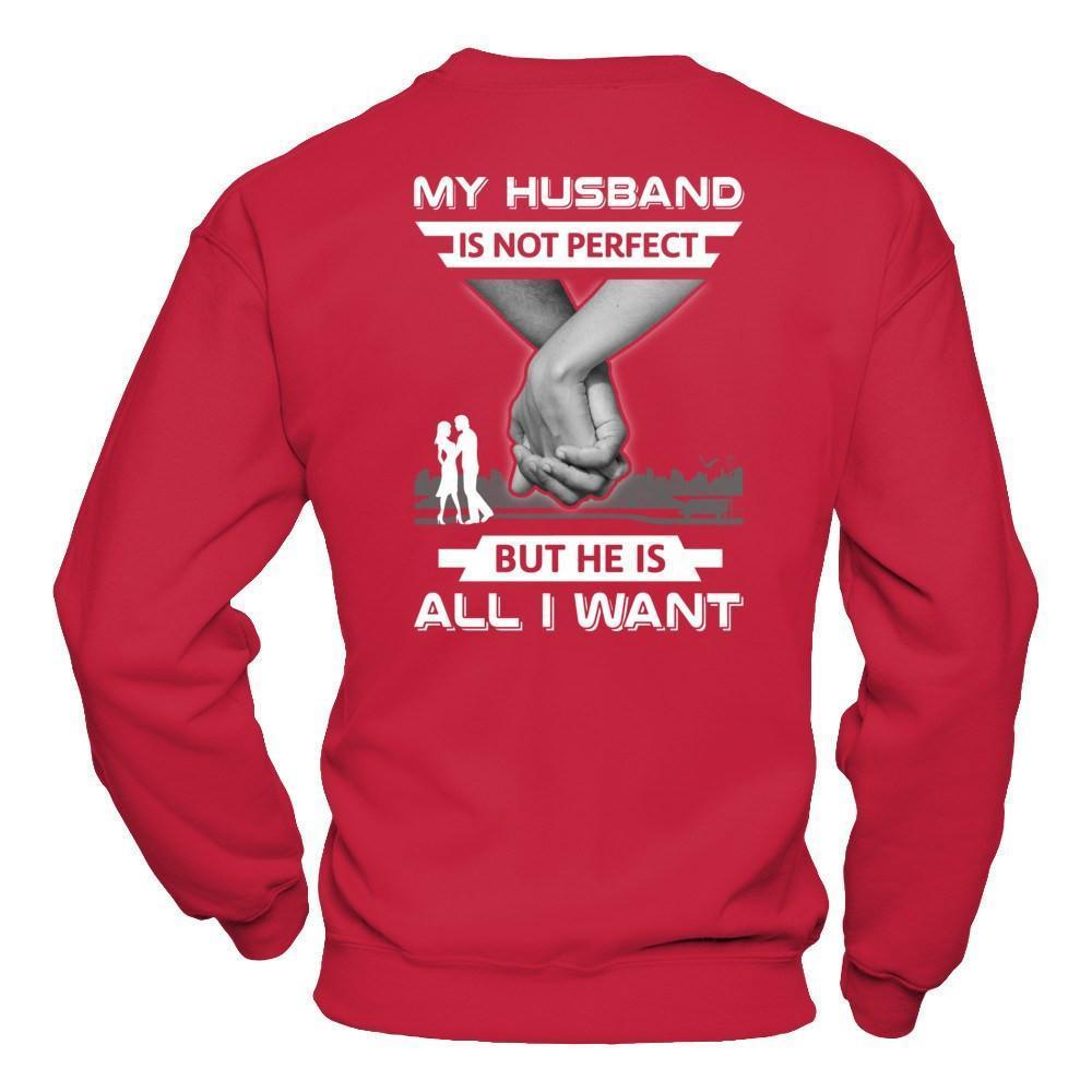 My Husband Is Not Perfect But She Is All I Want-T-Shirt & Hoodie-Crewneck Sweatshirt-Red