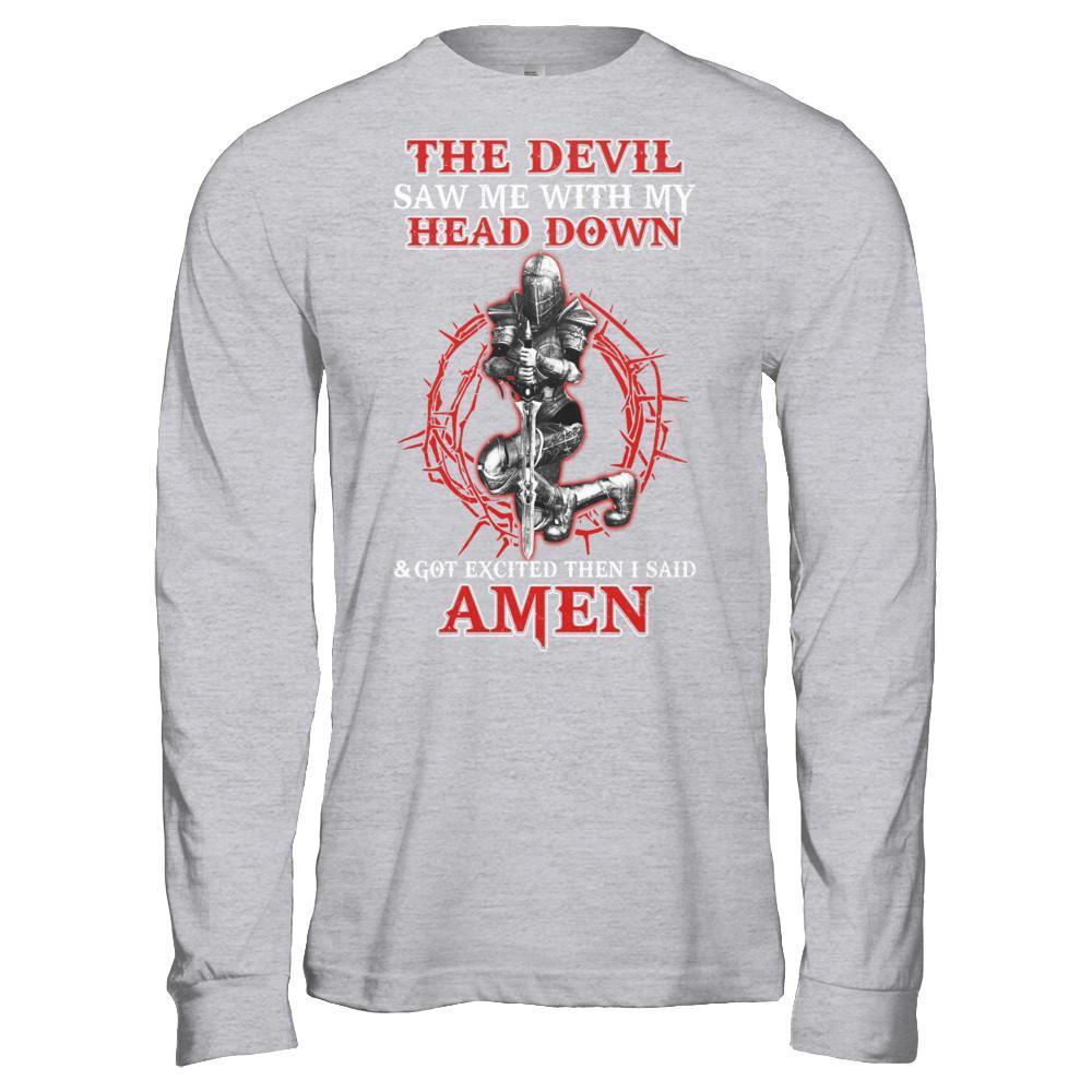 Warrior Woman The Devil Saw Me My Head Down Excited Said Amen-T-Shirt & Hoodie-Long Sleeve T-Shirt-Sport Grey