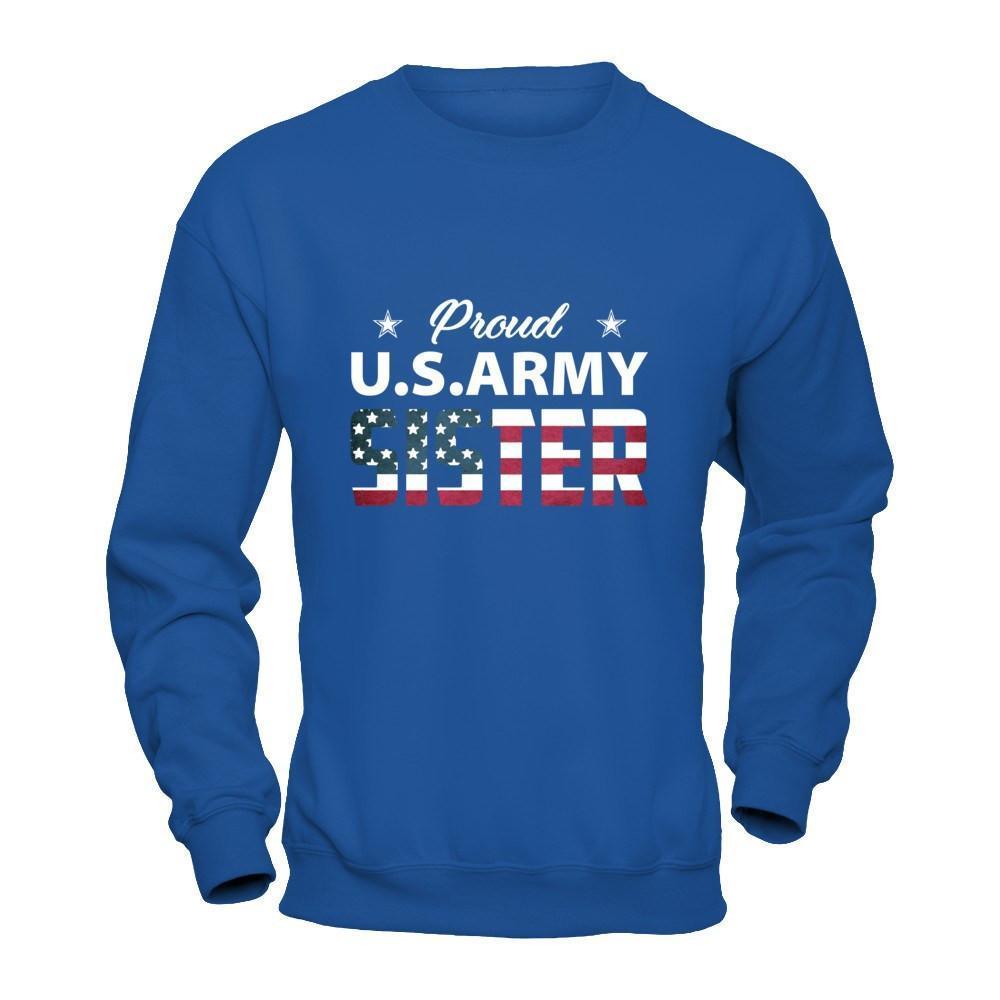 Proud Us Army Sister-T-Shirt & Hoodie-Crewneck Sweatshirt-Royal