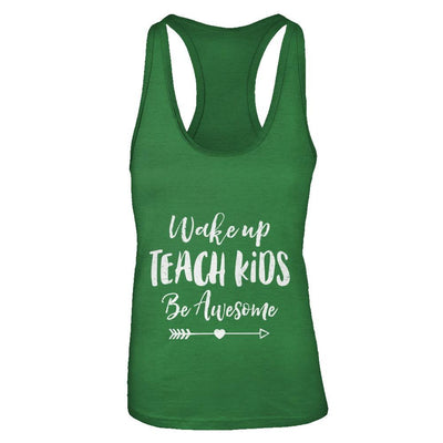 Wake Up Teach Kids Be Awesome-T-Shirt & Tank Top-Women's Ideal Racerback Tank-Kelly Green