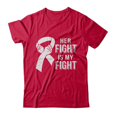 Her Fight Is My Fight Lung Cancer Clear Awareness-T-Shirt & Hoodie-Classic T-Shirt-Red