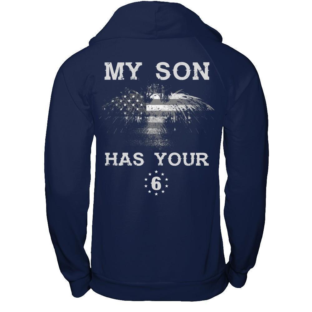 My Son Has Your Six-T-Shirt & Hoodie-Pullover Hoodie-Navy
