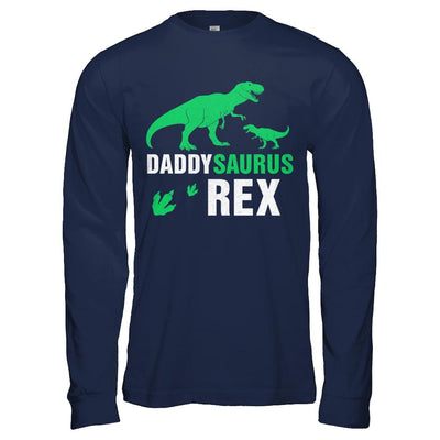 Funny Fathers Day Gift Daddysaurus Dinosaur Rex-T-Shirt & Hoodie-Long Sleeve T-Shirt-Navy