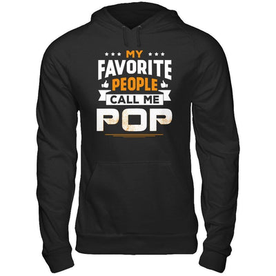 My Favorite People Call Me Pop-T-Shirt & Hoodie-Pullover Hoodie-Black