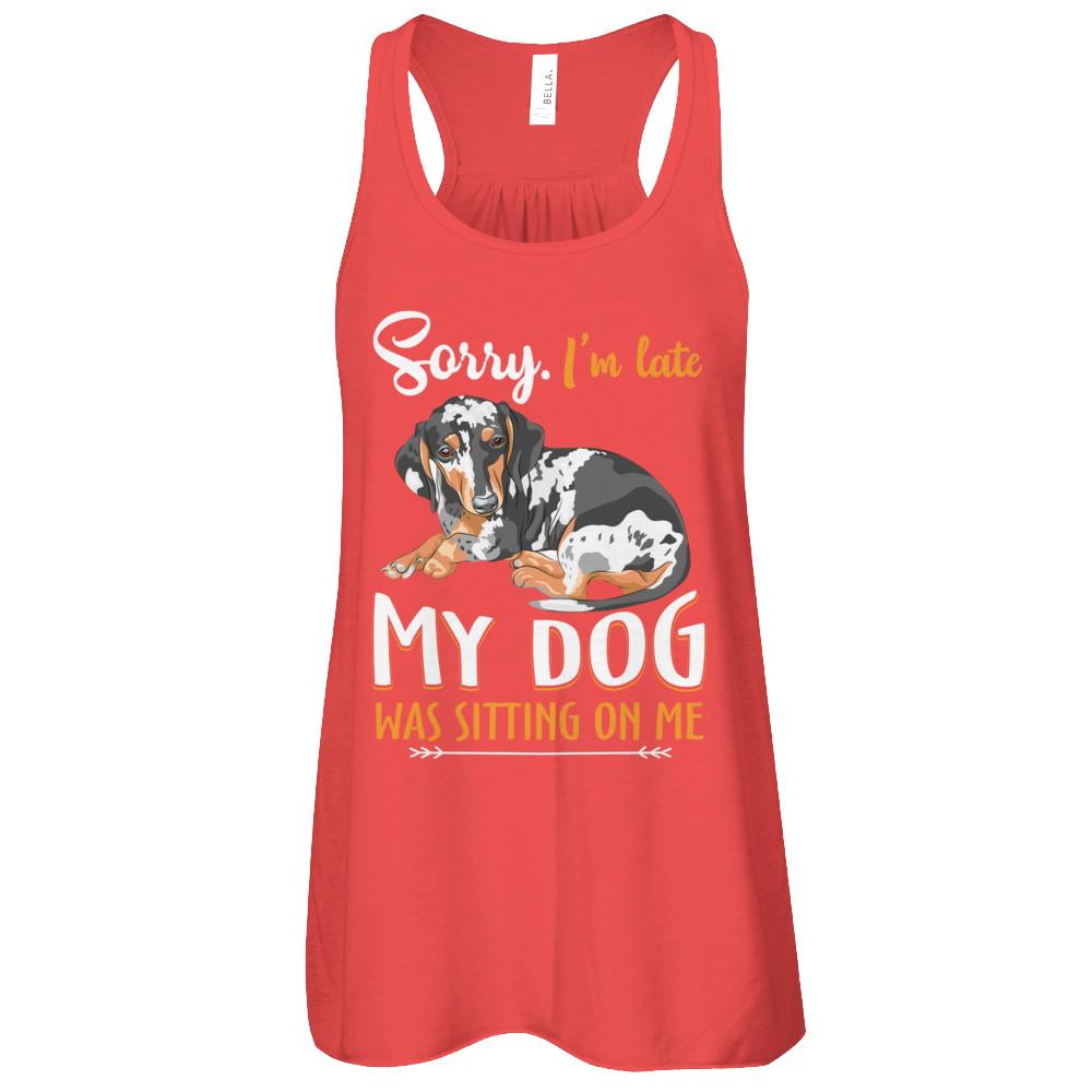 Sorry I'm Late My Dachshund Was Sitting On Me Funny Dog-T-Shirt & Tank Top-Women's Flowy Racerback Tank-Red