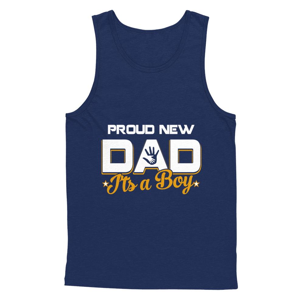 Proud New Dad It's A Boy New Baby-T-Shirt & Hoodie-Unisex Tank-Navy