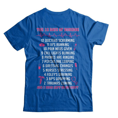Nurse 12 Days Of Nursing Funny-T-Shirt & Sweatshirt-Premium T-Shirt-Royal