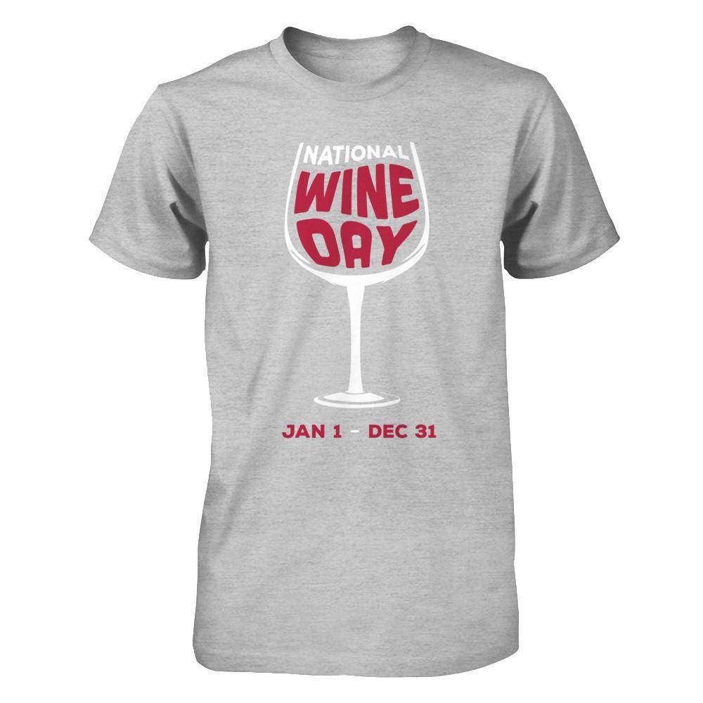 National Wine Day Jan 1 Dec 31-T-Shirt & Hoodie-Premium T-Shirt-Heather Gray