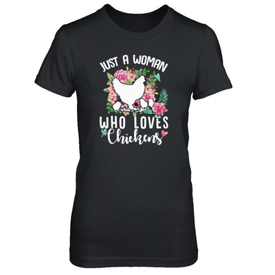 Just A Woman Who Loves Chickens-T-Shirt & Tank Top-Women's T-Shirt-Black