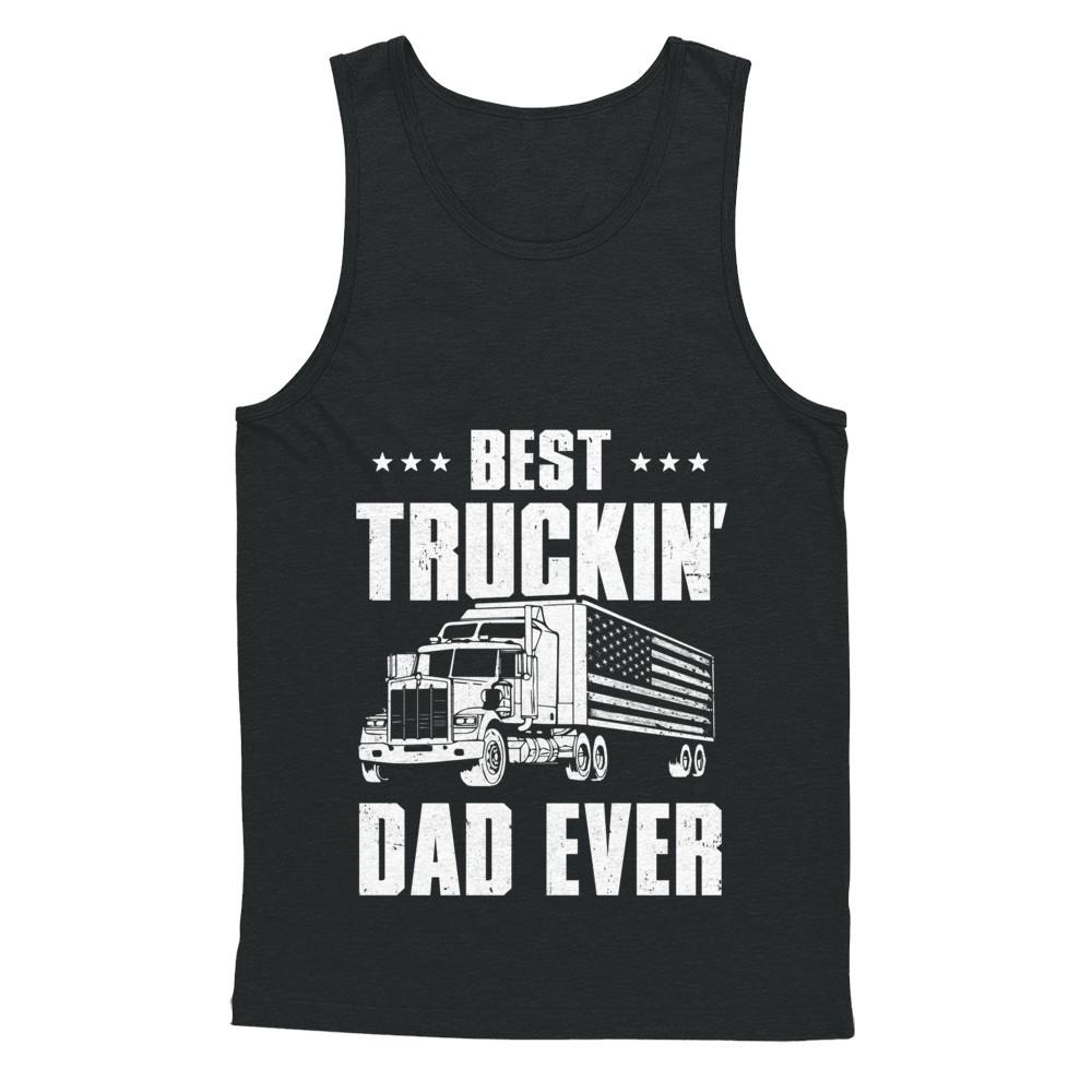 Best Truckin' Dad Ever American Flag Trucker Fathers Day-T-Shirt & Hoodie-Unisex Tank-Black