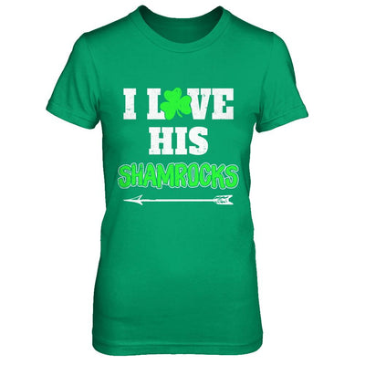 I Love His Shamrocks Funny Couple St Patricks Day-T-Shirt & Hoodie-Women's T-Shirt-Irish Green