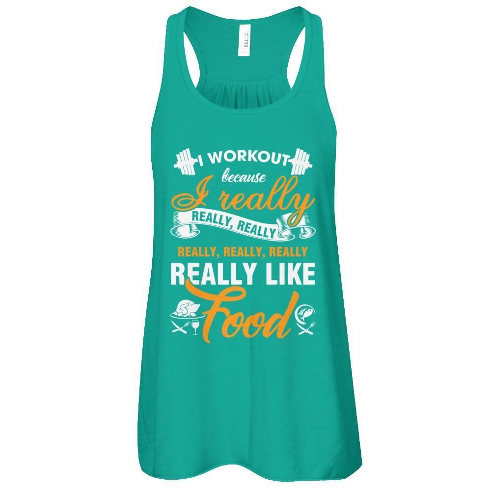 I Workout Because I Really Like Food-T-Shirt & Tank Top-Women's Flowy Racerback Tank-Kelly