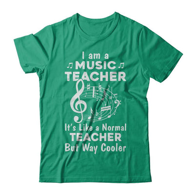 I Am A Music Teacher Proud Funny Music Teacher-T-Shirt & Hoodie-Classic T-Shirt-Kelly Green