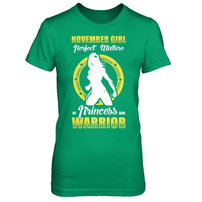 November Girl Perfect Mixture Of Princess And Warrior-T-Shirt & Hoodie-Women's T-Shirt-Irish Green