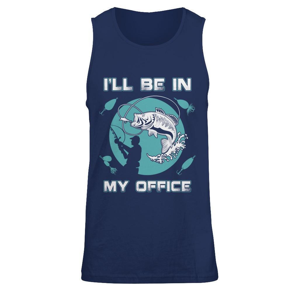 Funny Fishing I'll Be In My Office-T-Shirt & Hoodie-Unisex Tank-Navy