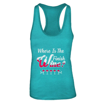 Where Is The Finish Wine-T-Shirt & Tank Top-Women's Ideal Racerback Tank-Tahiti Blue