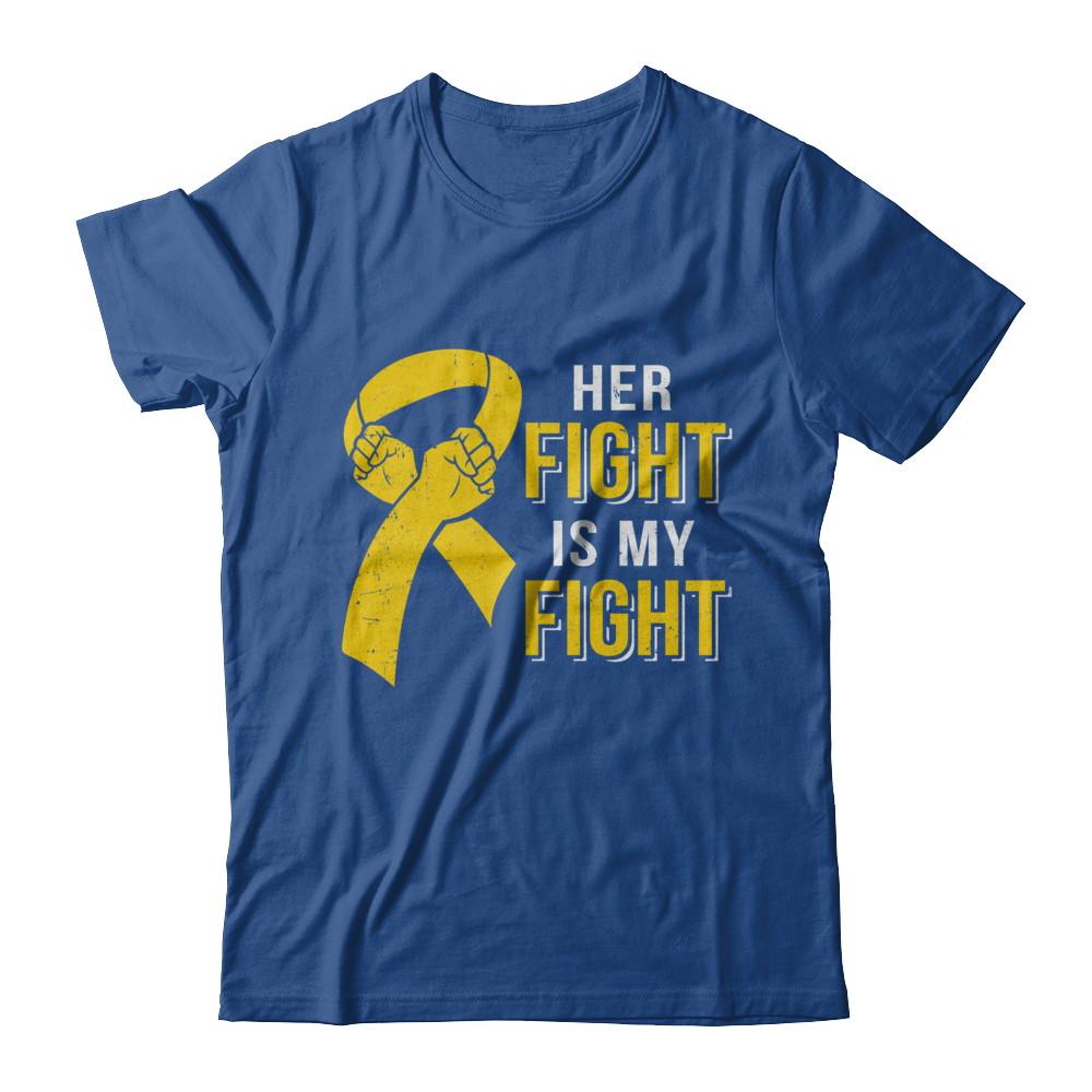 Her Fight Is My Fight Childhood Cancer Yellow Ribbon-T-Shirt & Hoodie-Classic T-Shirt-Royal