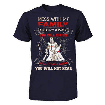 Knight Templar Mess With My Family And From A Place You Will Not See-T-Shirt & Hoodie-Premium T-Shirt-Midnight Navy
