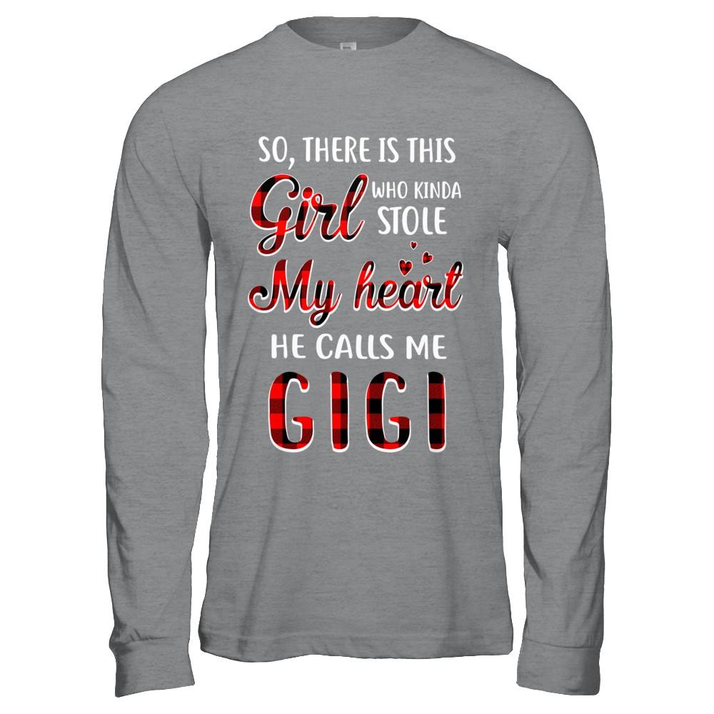 This Girl Who Kinda Stole My Heart He Calls Me Gigi-T-Shirt & Hoodie-Long Sleeve T-Shirt-Sport Grey