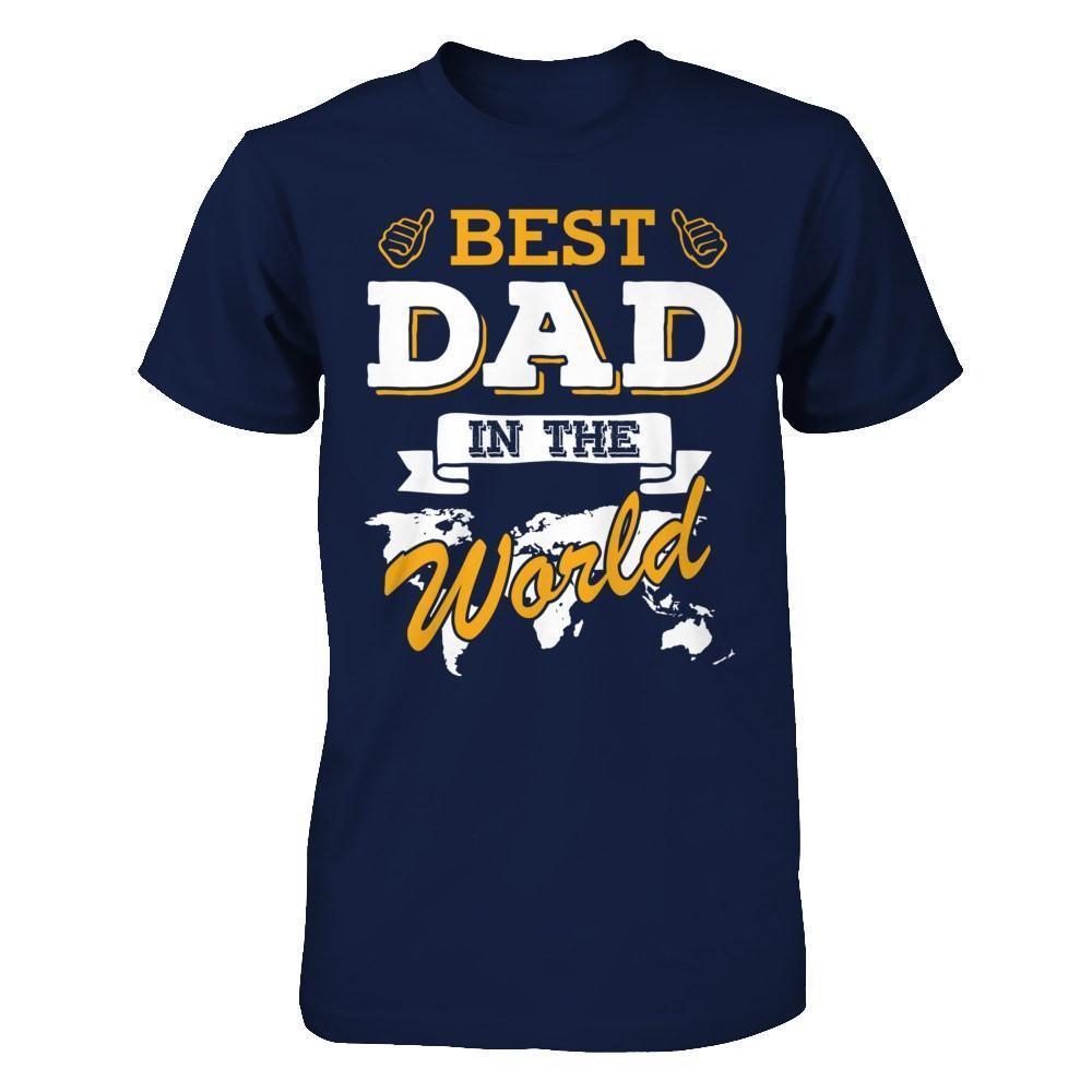 Best Dad In The World-T-Shirt & Hoodie-Classic T-Shirt-Navy