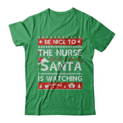 Be Nice To The Nurse Santa Is Watching Ugly Sweater-T-Shirt & Sweatshirt-Premium T-Shirt-Kelly Green