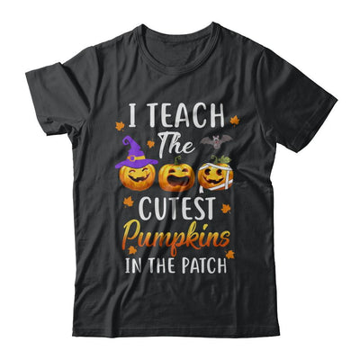I Teach The Cutest Pumpkins In The Patch Halloween-T-Shirt & Hoodie-Classic T-Shirt-Black