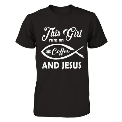 This Girl Runs On Coffee And Jesus-T-Shirt & Hoodie-Premium T-Shirt-Black