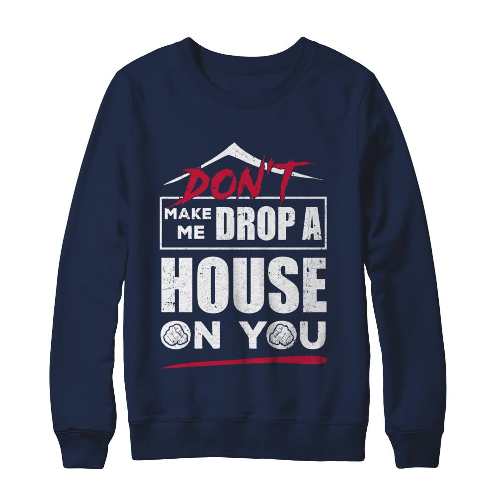 Don't Make Me Drop A House On You Halloween Witches-T-Shirt & Sweatshirt-Crewneck Sweatshirt-Navy