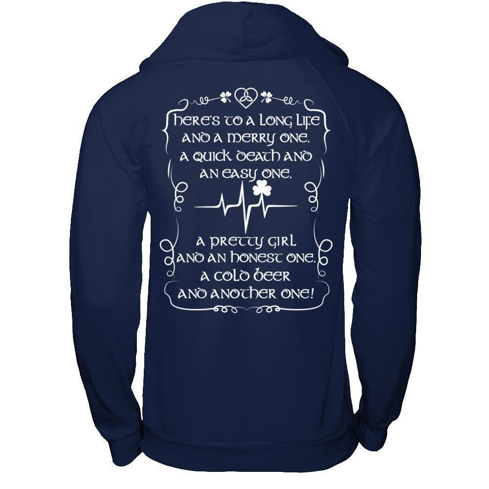 Here's To A Long Life And A Merry One A Quick Death-T-Shirt & Hoodie-Pullover Hoodie-Navy