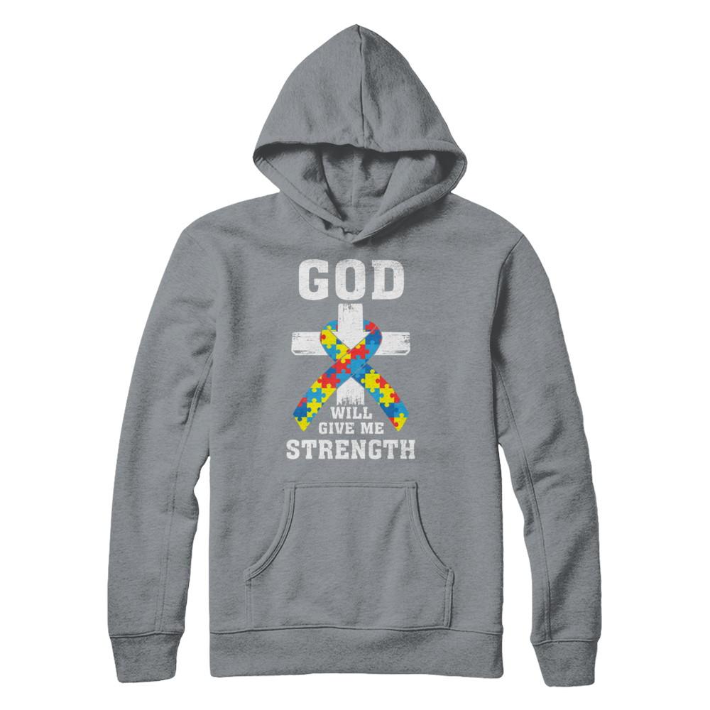 God Will Give Me Strength Autism Awareness Ribbon-T-Shirt & Hoodie-Pullover Hoodie-Light Steel