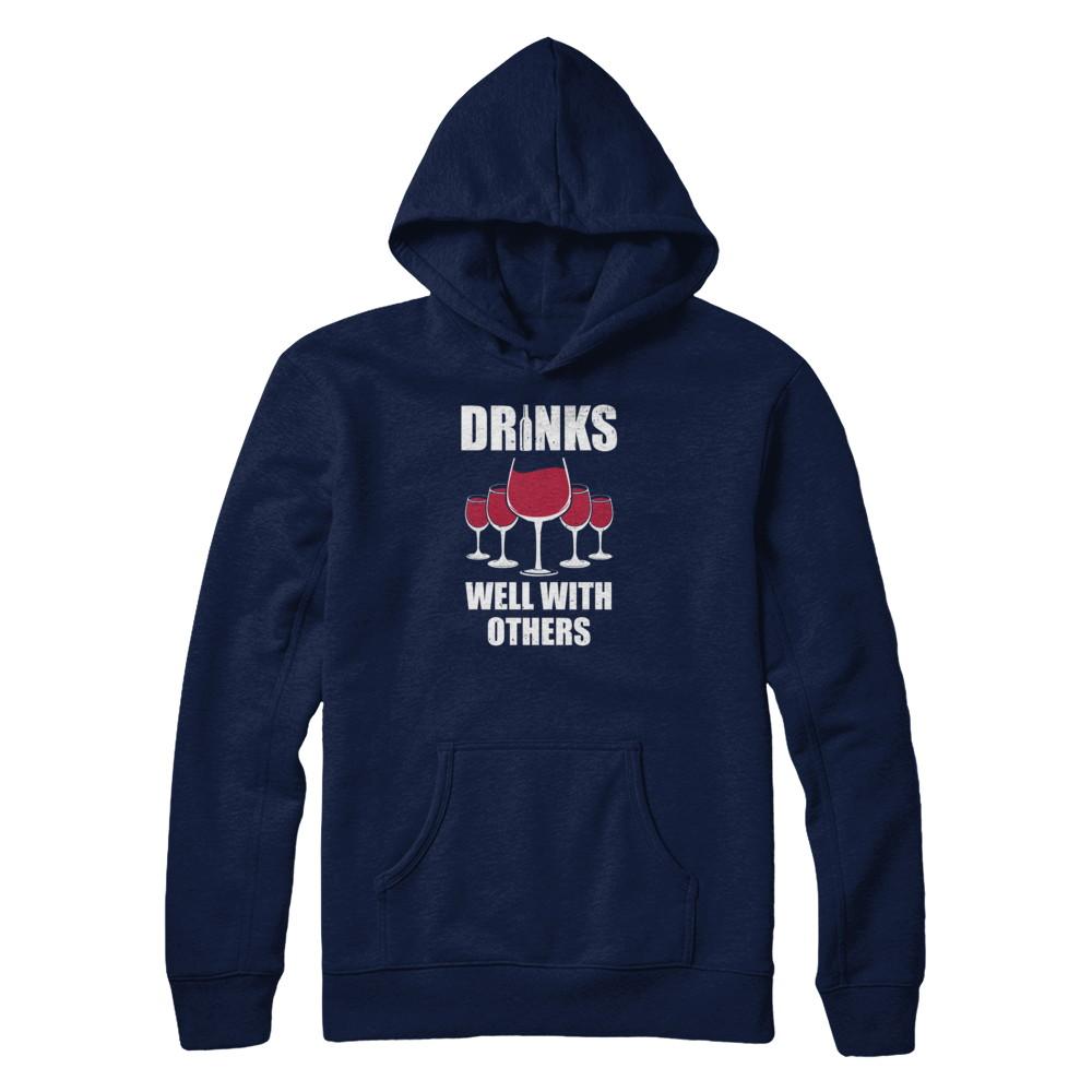 Drinks Well With Others Funny Drinking Wine-T-Shirt & Tank Top-Pullover Hoodie-Navy