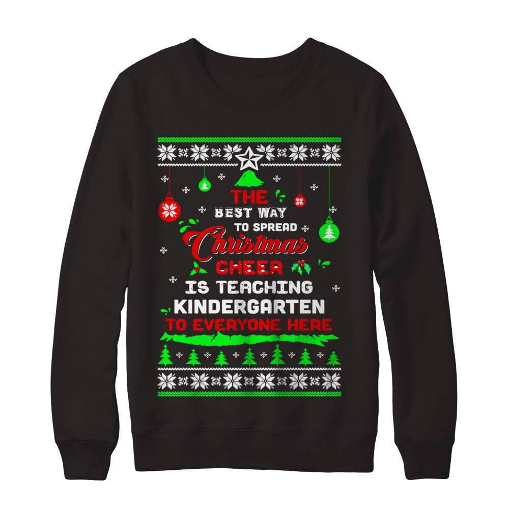 Teacher Christmas Cheer Teaching Kindergarten Everyone Sweater-T-Shirt & Sweatshirt-Crewneck Sweatshirt-Black
