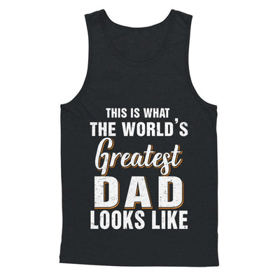 What World's Greatest Dad Looks Like Fathers Day-T-Shirt & Hoodie-Unisex Tank-Black