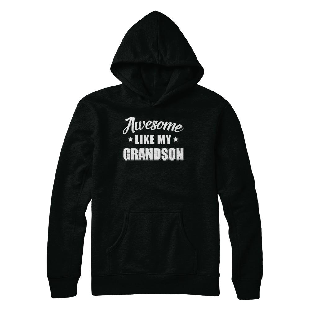 Awesome Like My Grandson Papa Grandma Fathers Mothers Day-T-Shirt & Hoodie-Pullover Hoodie-Black