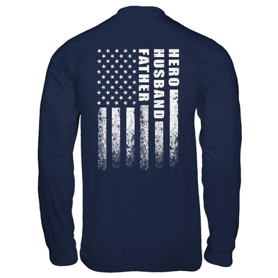 Veteran Soldier Husband Dad Hero Fathers Day Gift-T-Shirt & Hoodie-Long Sleeve T-Shirt-Navy