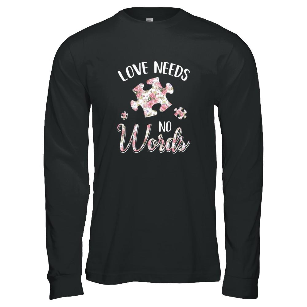 Love Needs No Word Autistic Sign Autism Awareness-T-Shirt & Tank Top-Long Sleeve T-Shirt-Black