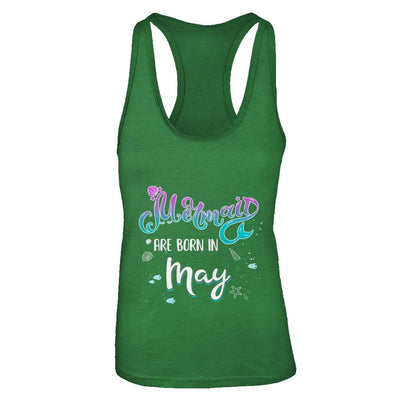 Mermaids Are Born In May Birthday Girl Gift-T-Shirt & Tank Top-Women's Ideal Racerback Tank-Kelly Green