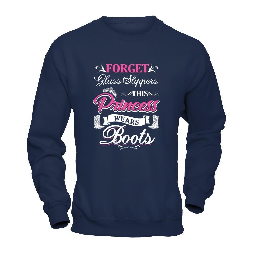 Forget Glass Slippers This Princess Wears Boots-T-Shirt & Tank Top-Crewneck Sweatshirt-Navy