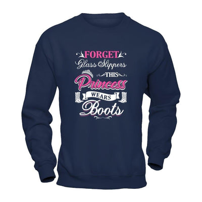 Forget Glass Slippers This Princess Wears Boots-T-Shirt & Tank Top-Crewneck Sweatshirt-Navy
