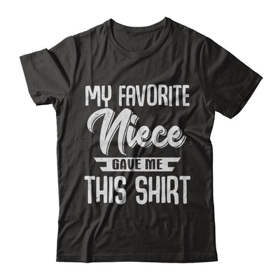 My Favorite Niece Gave Me This-T-Shirt & Hoodie-Classic T-Shirt-Black