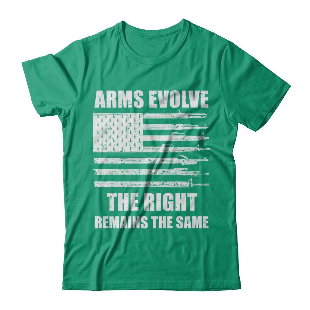 Arms Evolve The Right Remains The Same Gun Right-T-Shirt & Hoodie-