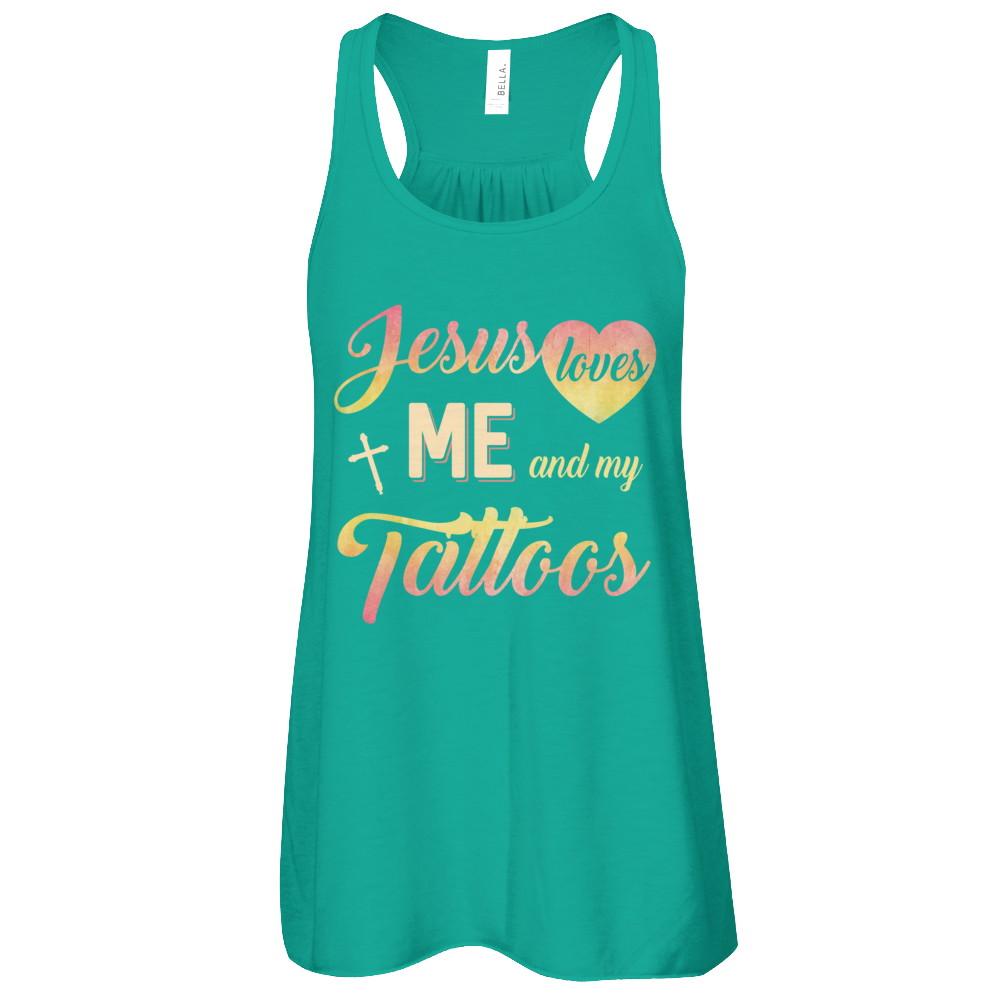 Jesus Loves Me And My Tattoos Christian Gift-T-Shirt & Tank Top-Women's Flowy Racerback Tank-Kelly