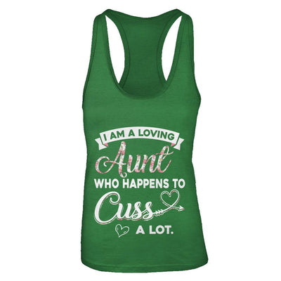 I'm A Loving Aunt Who Happens To Cuss A Lot-T-Shirt & Tank Top-Women's Ideal Racerback Tank-Kelly Green