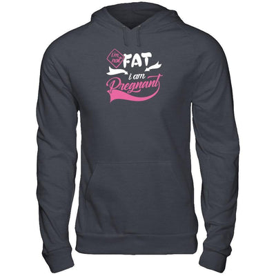I'm Not Fat I Am Pregnant-T-Shirt & Tank Top-Pullover Hoodie-Dark Heather