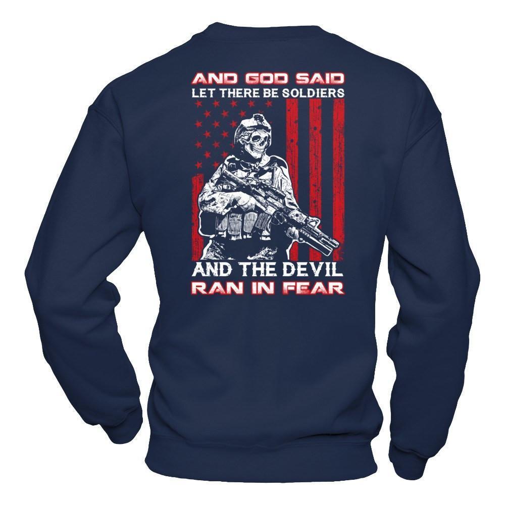 And God Said Let There Be Soldier And The Devil Ran In Fear-T-Shirt & Hoodie-Crewneck Sweatshirt-Navy